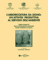 L'ARBORICOLTURA DA LEGNO libro