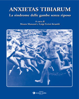 ANXIETAS TIBIARUM: LA SINDROME DELLE GAMBE SENZA RIPOSO libro