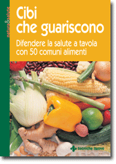 Cibi che guariscono libro