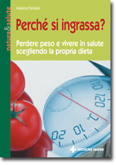 Perch� si ingrassa? libro