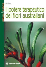 Il potere terapeutico dei fiori australiani libro