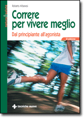 CORRERE PER VIVERE MEGLIO libro