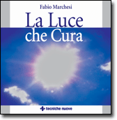 LA LUCE CHE CURA libro