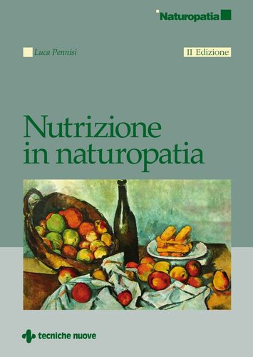 NUTRIZIONE IN NATUROPATIA NUTRIZIONE IN NATUROPATIA libro