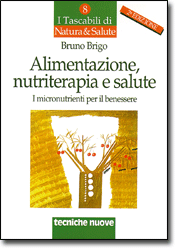 Alimentazione, nutriterapia e salute libro