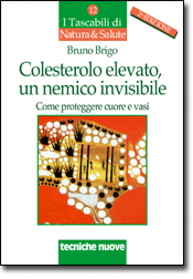Colesterolo elevato, un nemico invisibile libro