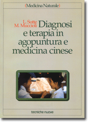 Diagnosi e terapia in agopuntura e medicina cinese libro