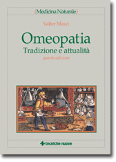 Omeopatia - Tradizione e attualit� libro