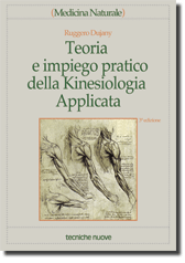Teoria e impiego pratico della Kinesiologia Applicata libro