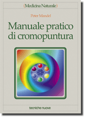 Manuale pratico di cromopuntura libro