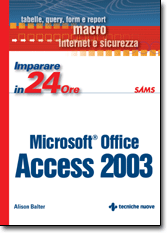 Imparare Access 2003 in 24 ore libro