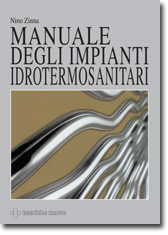MANUALE DEGLI IMPIANTI IDROTERMOSANITARI libro