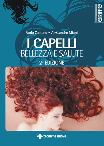 I CAPELLI: BELLEZZA E SALUTE I CAPELLI: BELLEZZA E SALUTE libro