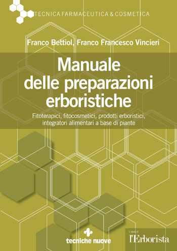 Manuale delle preparazioni erboristiche Manuale delle preparazioni erboristiche libro