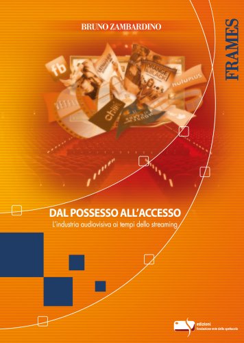 DAL POSSESSO ALL'ACCESSO DAL POSSESSO ALL'ACCESSO libro