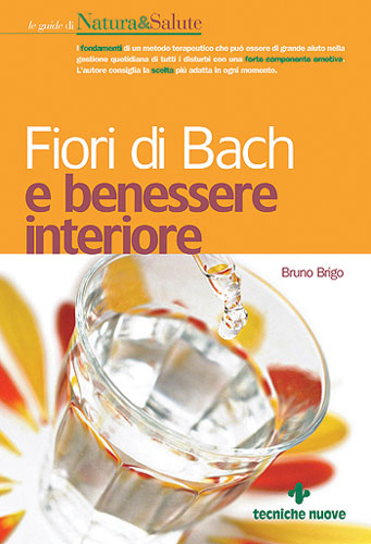 Fiori di Bach e benessere interiore Fiori di Bach e benessere interiore libro