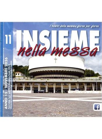 INSIEME NELLA MESSA - sconti insegnanti INSIEME NELLA MESSA - sconti insegnanti abbonamento rivista