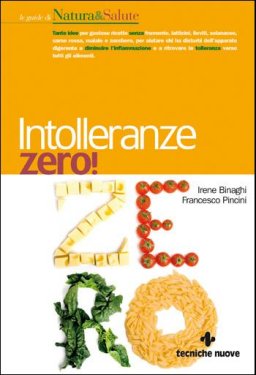 INTOLLERANZE ZERO! INTOLLERANZE ZERO! libro