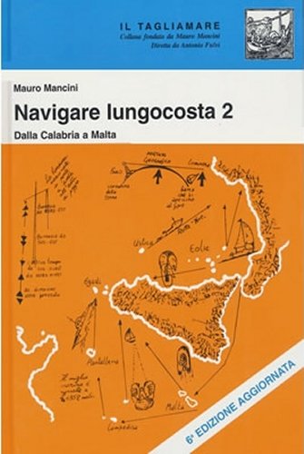 NAVIGARE LUNGOCOSTA 2° VOLUME NAVIGARE LUNGOCOSTA 2° VOLUME libro