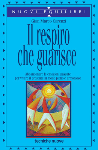 Il respiro che guarisce Il respiro che guarisce libro