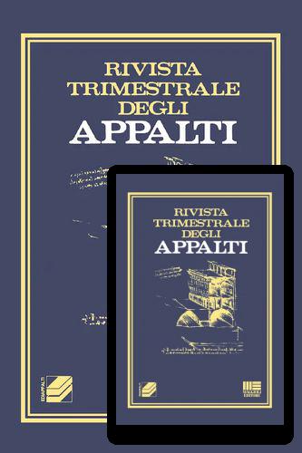 RIVISTA TRIMESTRALE DEGLI APPALTI RIVISTA TRIMESTRALE DEGLI APPALTI abbonamento rivista