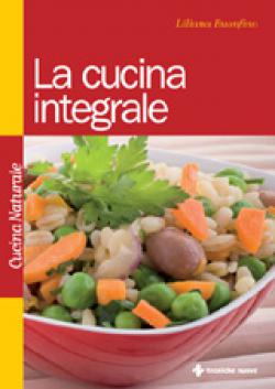 Anteprima libro La cucina integrale