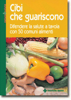 Anteprima libro Cibi che guariscono