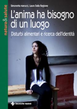 Anteprima libro L'anima ha bisogno di un luogo