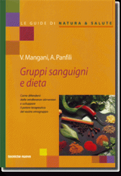 GRUPPI SANGUIGNI E DIETA GRUPPI SANGUIGNI E DIETA libro
