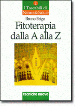 Fitoterapia dalla A alla Z Fitoterapia dalla A alla Z libro