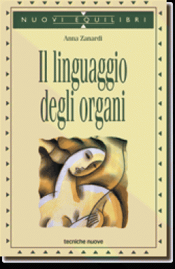 Il linguaggio degli organi Il linguaggio degli organi libro