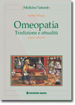 Omeopatia - Tradizione e attualit� libro