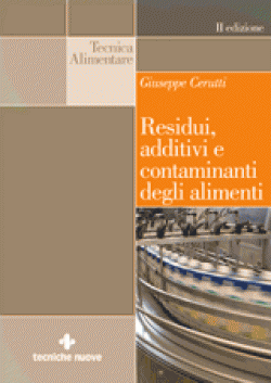 Residui, additivi e contaminanti degli alimenti Anteprima libro Residui, additivi e contaminanti degli alimenti