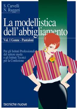 Anteprima libro LA MODELLISTICA DELL'ABBIGLIAMENTO