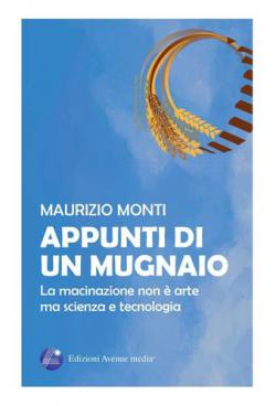 Anteprima libro APPUNTI DI UN MUGNAIO