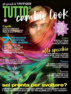 TUTTO SU...CAMBIO LOOK Anteprima rivista digitale TUTTO SU...CAMBIO LOOK