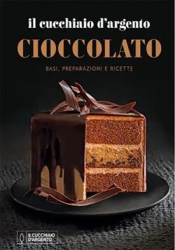 Il Cucchiaio d'Argento - Cioccolato Anteprima libro Il Cucchiaio d'Argento - Cioccolato