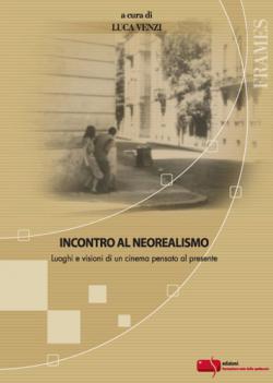 INCONTRO AL NEOREALISMO libro