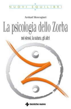 LA PSICOLOGIA DELLO ZORBA libro