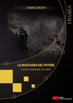 LA MASCHERA DEL POTERE LA MASCHERA DEL POTERE libro