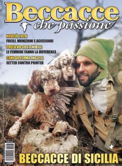 BECCACCE CHE PASSIONE Anteprima rivista BECCACCE CHE PASSIONE
