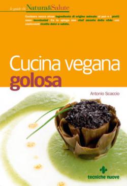 Anteprima libro CUCINA VEGANA GOLOSA