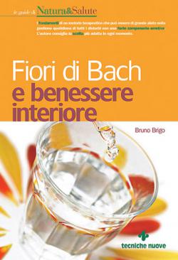 Fiori di Bach e benessere interiore Fiori di Bach e benessere interiore libro