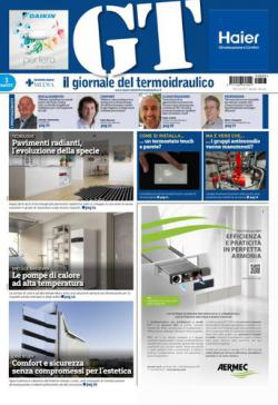 GT IL GIORNALE DEL TERMOIDRAULICO GT IL GIORNALE DEL TERMOIDRAULICO abbonamento rivista