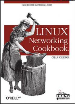 LINUX NETWORKING COOKBOOK Anteprima libro LINUX NETWORKING COOKBOOK