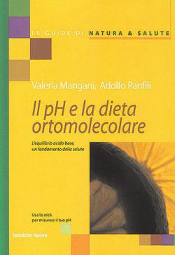 Il pH e la dieta ortomolecolare Anteprima libro Il pH e la dieta ortomolecolare