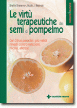 Le virtù terapeutiche dei semi di pompelmo Anteprima libro Le virtù terapeutiche dei semi di pompelmo