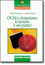 OGM e clonazione: la bomba è nel piatto! Anteprima libro OGM e clonazione: la bomba è nel piatto!