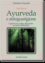 Ayurveda e autoguarigione Anteprima libro Ayurveda e autoguarigione