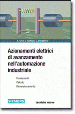 Anteprima libro Azionamenti elettrici di avanzamento nell�automazione industriale